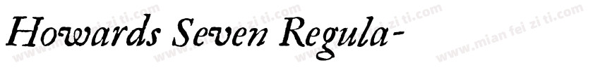 Howards Seven Regula字体转换